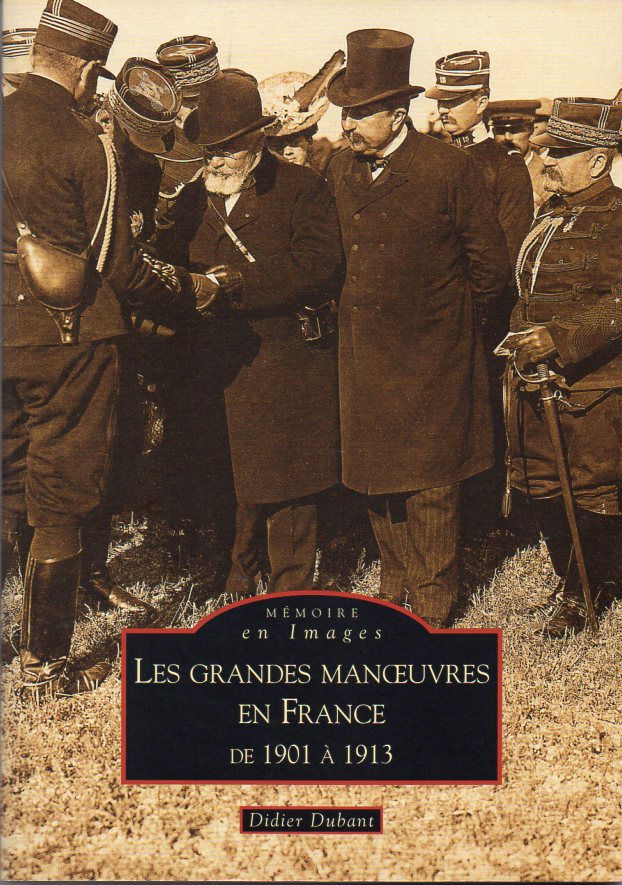 Les Grandes Manoeuvres en France de 1901  1913 couv